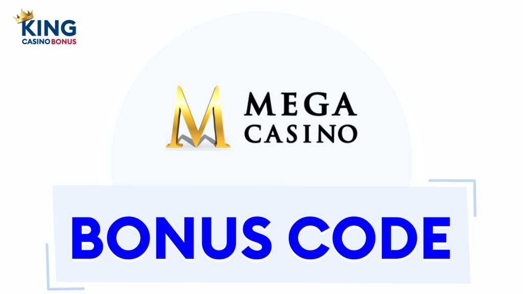 Mega Casino bonus codes